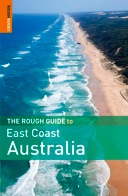 The Rough Guide to East Coast Australia